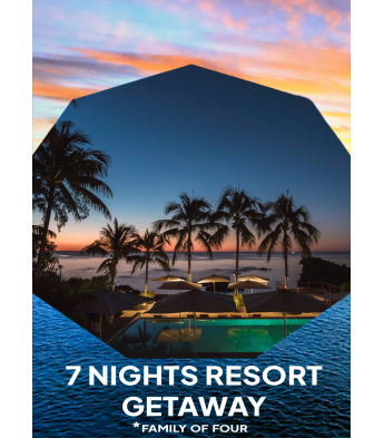 7 Night Resort Getaway!