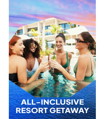 All-Inclusive Resort Getaway!