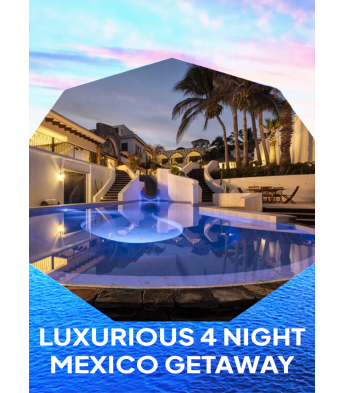Luxurious 4 Night Mexico Getaway