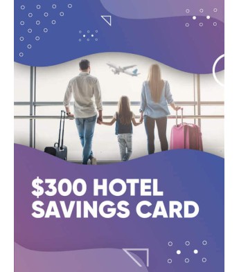 $300 Hotel Savings